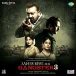 Saheb Biwi Aur Gangster 3 (2018) Mp3 Songs
